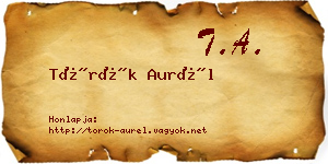 Török Aurél névjegykártya